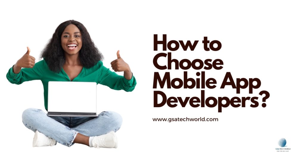 Choose the best mobile app developers