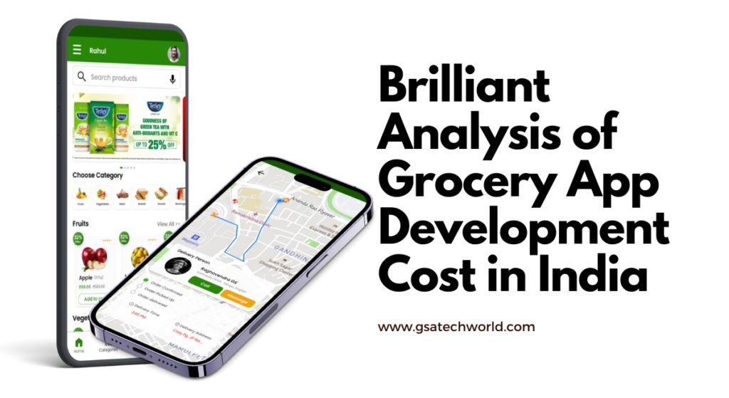 Grocery Delivery App Cost in India - GSA Techworld